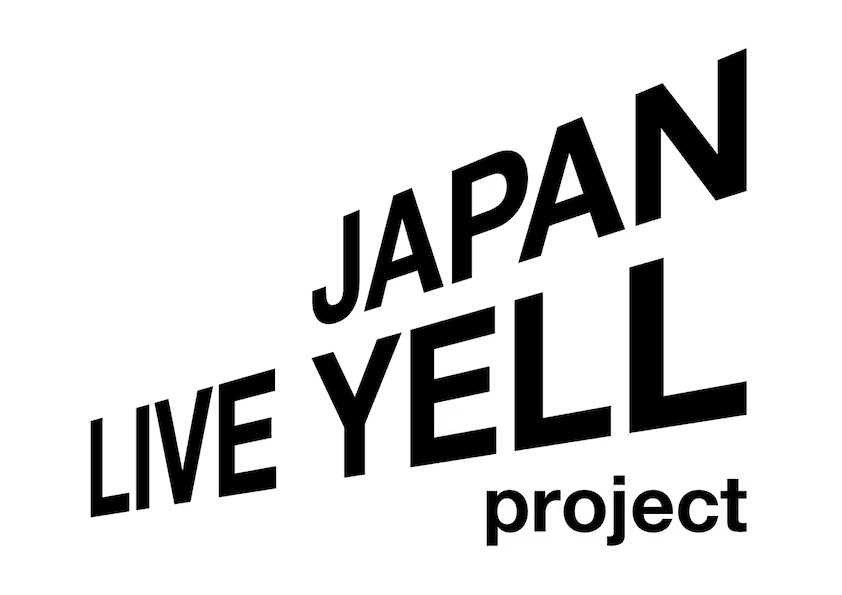 JAPAN LIVE YELL project