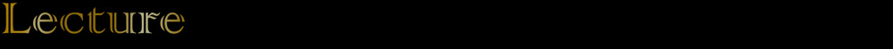 Lecture
